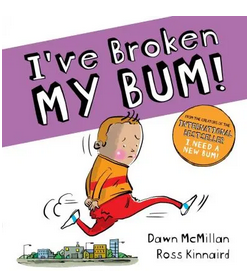 Ive Broken My Bum