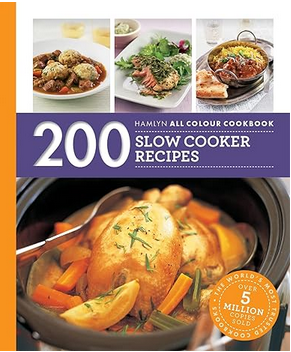 Hamlyn 200 Slow Cooker Recipes