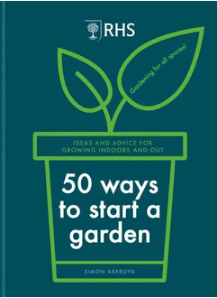 RHS 50 Ways To Start a Garden