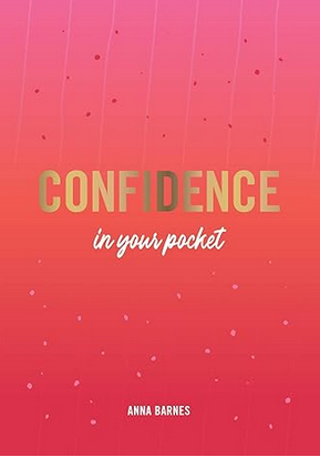 Confidence In Your Pocket