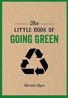 The Little Book of Going Green
