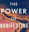 Self Help - Power of Manifesting