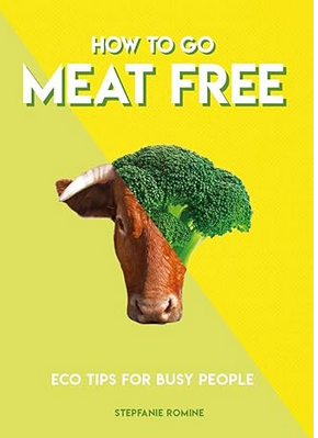 How To Go Meat Free
