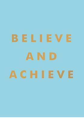 Believe & Achieve