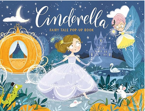 Fairy Tale Pop-Up - Cinderella