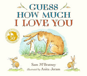 Guess How Much I Love You