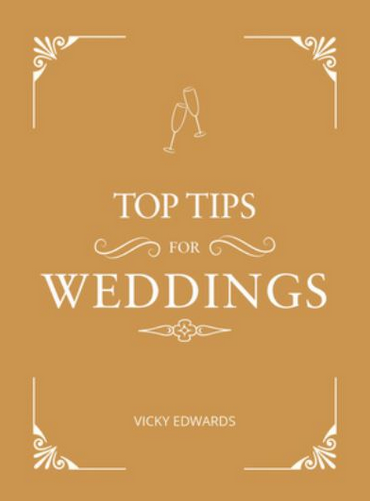 Top Tips for Weddings