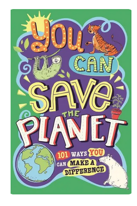 You Can Save The Planet