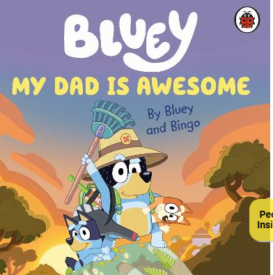Bluey - My Dad is Awesome PB