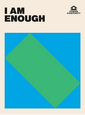 I Am Enough