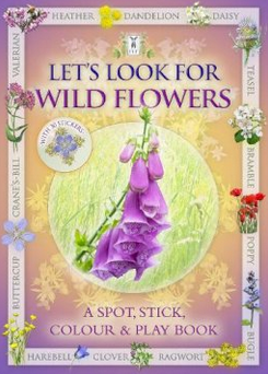 Lets Look For Wild Flowers