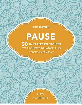 50 Mindful Excercises - Pause