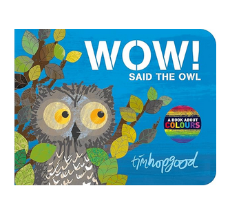 Wow Said The Owl