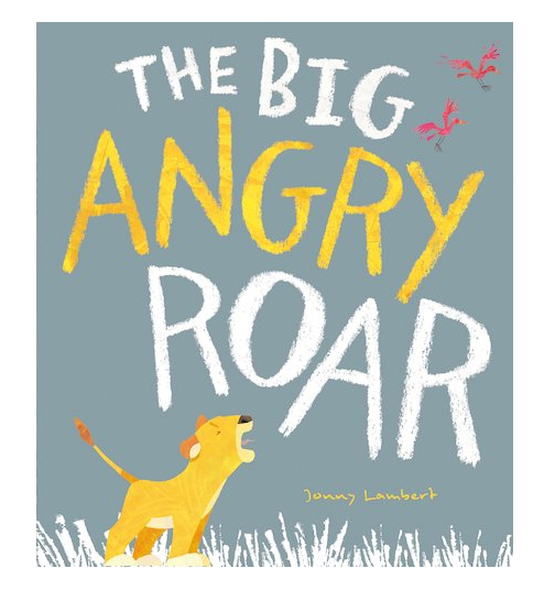 The Big Angry Roar